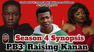 Power Book 3: Season 4 Synopsis Unique War With RAQ The Thomas Family | Raising Kanan