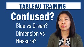 Tableau Tutorial - Dimensions vs Measures, Blue vs Green, Discrete vs Continuous | sqlbelle