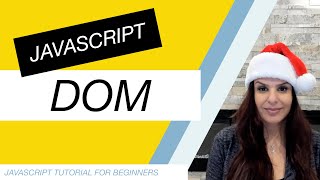 JavaScript Tutorial for Beginners Part 9: DOM