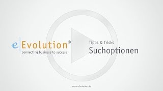 eEvolution - Tipps \u0026 Tricks: Suchoptionen