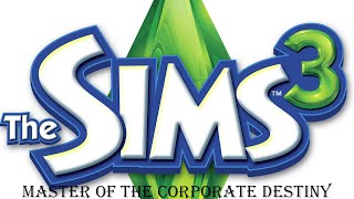 [Sims 3] Achievement: Master of the Corporate Destiny