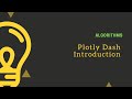 Introduction to plotly dash