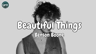 Benson Boone - Beautiful Things ( Lyrics )