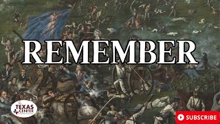 Remember: The Battle of San Jacinto