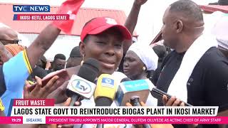 Lagos State Govt To Reintroduce Biogas Plant In Ikosi Market