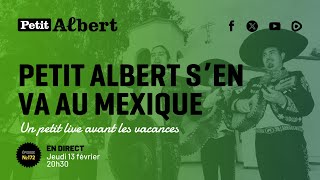 Petit Albert s'en va en vacance! - Épisode 172