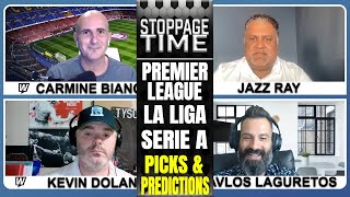 ⚽ European Soccer Picks and Predictions | EPL | La Liga | Serie A | Stoppage Time | August 9