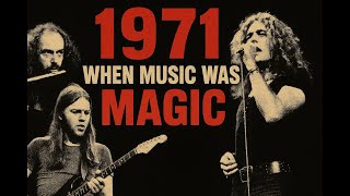 15 Unforgettable Rock Songs That Made 1971 Legendary!