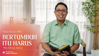 Yesus Kuatku | Bertumbuh Itu Harus | 28 Januari 2025