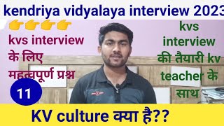 kvs interview important question kv culture kvs interview preparation prt tgt pgt 2023