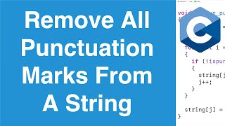 Remove All Punctuation Marks From A String | C Programming Example