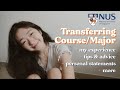 Changing course/major in uni (NUS) | transfer application, personal statement, tips & advice