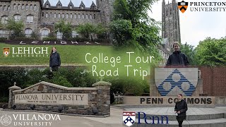 East Coast College Tour Road Trip - Lehigh, Villanova, UPenn, and Princeton!