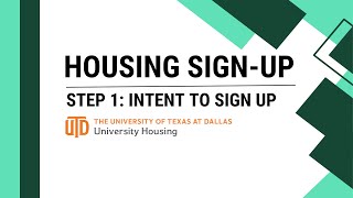 UT Dallas Returning Resident Sign Up Application (Part 1 - Intent to Sign Up)