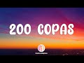 KAROL G - 200 COPAS (Letra / Lyrics)