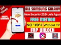 Samsung Frp Bypass 2024|Android 13/14 New Security 2024 July,August|100% Working Solution