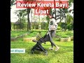 Review Unboxing Stroller Lipat Multifungsi Car Seat Kereta Dorong Bayi Babydoes Driver Travel System