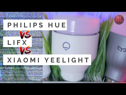 Philips Hue vs LIFX vs Xiaomi Yeelight: the ultimate showdown comparison and the best smart lighting?