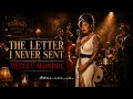 THE LETTER I NEVER SENT - VELVET MONROE | MIDNIGHT