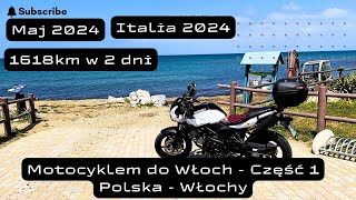 Samotny wyjazd motocyklem do Włoch - Suzuki SV 650X / Część 1.