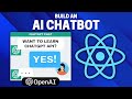 Build A Chatbot With The ChatGPT API In React (gpt-3.5-turbo Tutorial)