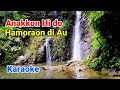 Anakkon hi do hamoraon di au #Karaoke  Lagu Batak