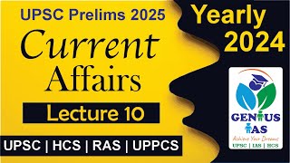 Current affairs 2024  (Lecture 10) | UPSC | HCS | UPPCS | RAS | SSC | CDS | CAPF | NDA