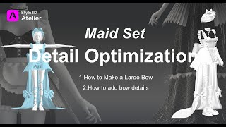 [Atelier Beginner's Guide]: Creating a Maid Outfit - Detail Optimization