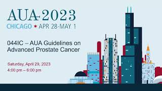 AUA Guidelines on Advanced Prostate Cancer Webcast (2023)