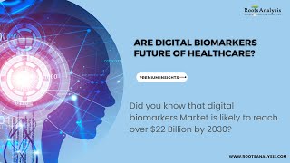 How Digital Biomarkers are Driving the Future of Healthcare?