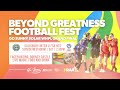 Go Sunny Solar #WNPLSA Grand Final '23 Day | Beyond Greatness Football Fest