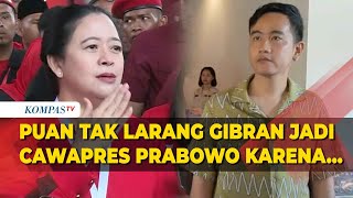 Respons Puan Maharani soal Gibran Dipinang Jadi Cawapres Prabowo