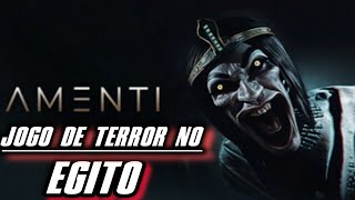 JOGANDO AMENTI - JOGO de TERROR nas PIRÂMIDES do EGITO | FULL GAME.