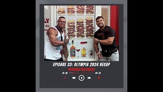 Olympia Recap 2024: Episode 33 Westcoast Meatheads