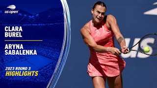 Clara Burel vs. Aryna Sabalenka Highlights | 2023 US Open Round 3