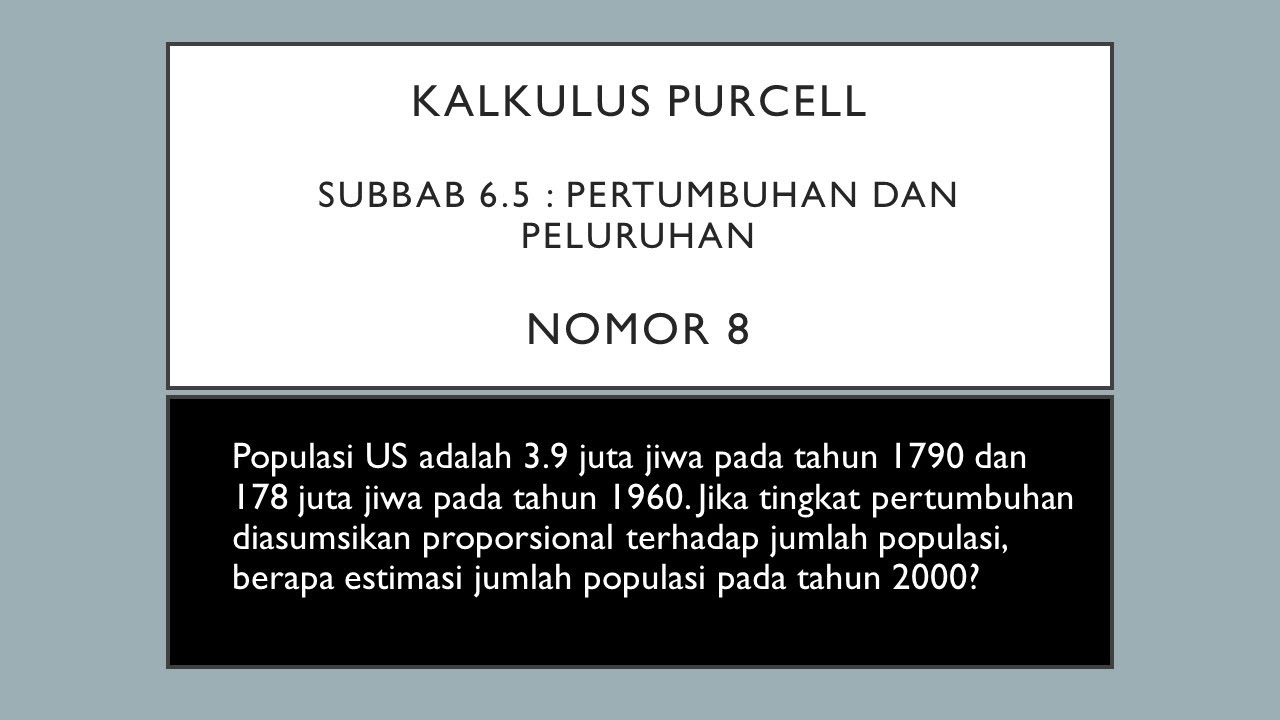 Kalkulus Purcel Nomor 8 | Bab 6 : Fungsi Transenden - Pertumbuhan Dan ...