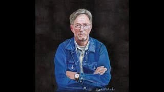 에릭 클랩튼 (2016) Eric Clapton — I Still Do [Full Album]