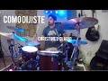 Como Dijiste - Christine D’Clario / Drum Cover | Sergio Torrens | Worship Drummer