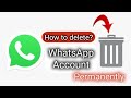 How to delete your WhatsApp account permanently from the database?