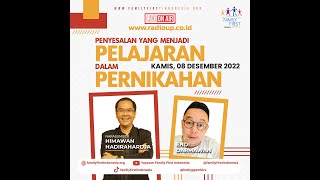 Talkshow "“Mengubah Penyesalan Menjadi Pelajaran yang Berharga dalam Pernikahan”