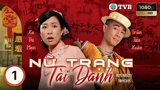 Xa Thi Mạn | Phim TVB lồng tiếng Nữ Trạng Tài Danh 1/20 | Trần Tiểu Xuân, Tạ Thiên Hoa | 2007
