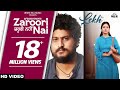 Zaroori Nai (Full Video) Afsana Khan | Gurnam | Tania | B Praak | Jaani | Jagdeep Sidhu | LEKH