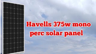 Havells 375 watts mono perc technology solar panels