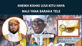 SHARIFU FIRDAUSI AJIBU MAPIGO!! HAKUNA UPAKO NINAKARAMA/HAKUNA ANAEWEZA KUNIROGA/KISHKI