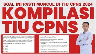 [K3-TIU] BAHAS SOAL PENARIKAN SIMPULAN, SEMUA SEBAGIAN, DAN PENALARAN ANALITIS TIU CPNS 2024