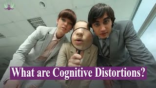 What are cognitive distortions