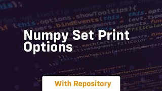 numpy set print options