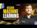 Part 2 - Supervised Learning | Complete Machine Learning Course for Beginners | Sheryians AI School