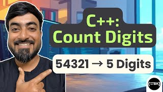 C++ Program – Count Digits in an Integer