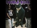 double back feat. lul rell u0026 luhhfatz